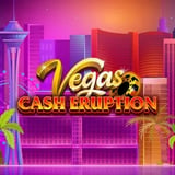 Vegas Cash Eruption