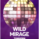 Wild Mirage