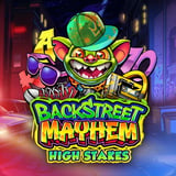 Backstreet Mayhem: High Stakes
