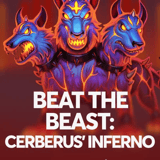 Beat The Beast Cerberus' Inferno