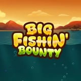 Big Fishin' Bounty