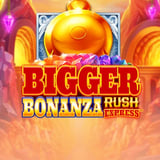 Bigger Bonanza Rush Express