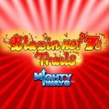Blazin Hot 7s Trail Mighty Ways