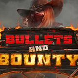 Bullet and Bounty