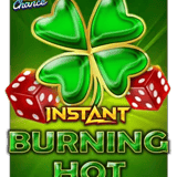 Burning Hot Instant Clover Chance