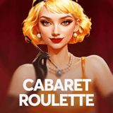 Cabaret Roulette