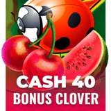 Cash 40 Bonus Clover