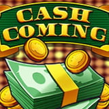 Cash Coming