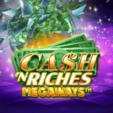 Cash 'N Riches Megaways