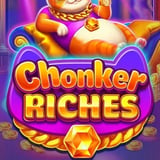 Chonker Riches