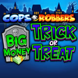 Cops N Robbers Big Trick or Treat