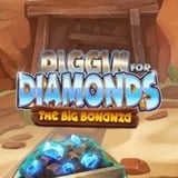 Diggin' for Diamonds - The Big Bonanza