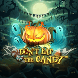 Don't Eat the Candy