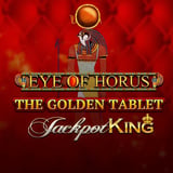 Eye of Horus The Golden Tablet Jackpot King