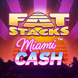 Fat Stacks Miami Cash