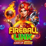 Fireball Link: CASH UP