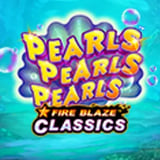 Fire Blaze: Pearls Pearls Pearls PA