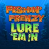 Fishin' Frenzy Lure 'Em In