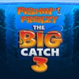 Fishing Frenzy Big Catch 3