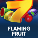 Flaming Fruit