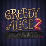 Greedy Alice 2