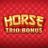 Horse: Trio Bonus