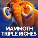 Mammoth Triple Riches