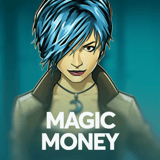 Magic Money