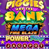 Mega Fire Blaze: Piggies and the Bank PPJP