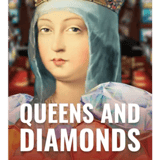 Queens and Diamonds