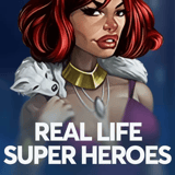 Real Life Super Heroes
