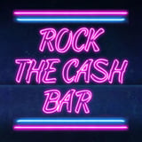 Rock the Cash Bar