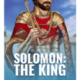 Solomon: The King