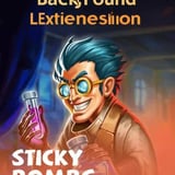 Sticky Bombs