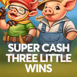 Super Cash: Three Little Wins