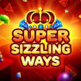 Super Sizzling Ways