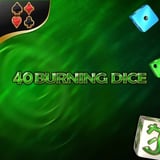40 Burning Dice