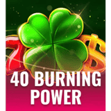 40 Burning Power