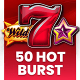 50 Hot Burst
