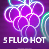 5 Fluo Hot