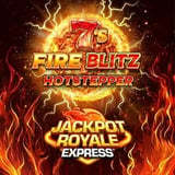 7s Fire Blitz Hot Stepper Jackpot Royale Express