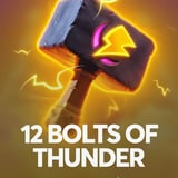 12 Bolts of Thunder