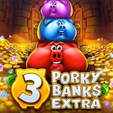 3 Porky Banks Hold & Win Extra