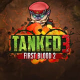 Tanked 3: First Blood 2