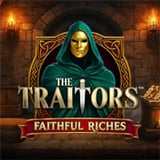 The Traitors Faithful Riches