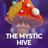 The Mystic Hive