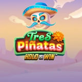 Tres Pinatas Hold & Win