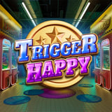 Trigger Happy