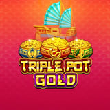 Triple Pot Gold