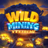 Wild Mining™ XXXtreme High Limit